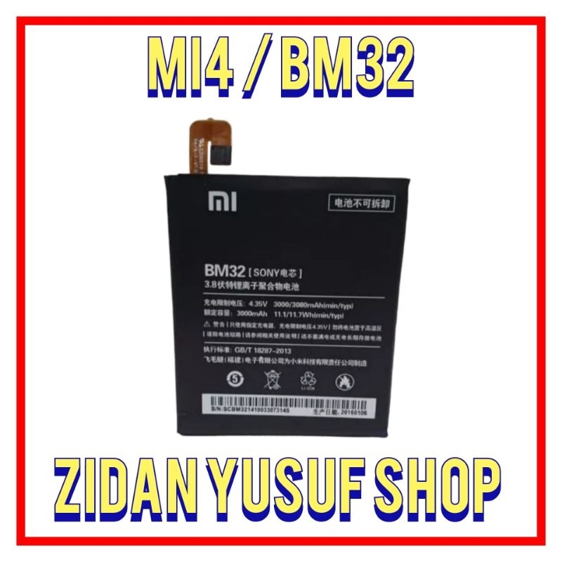 BATTERY BATRE BATRAI BATERAI XIAOMI MI4 / BM32 ORIGINAL