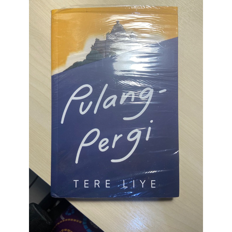 [NEW ORI] Pulang-Pergi by Tere Liye