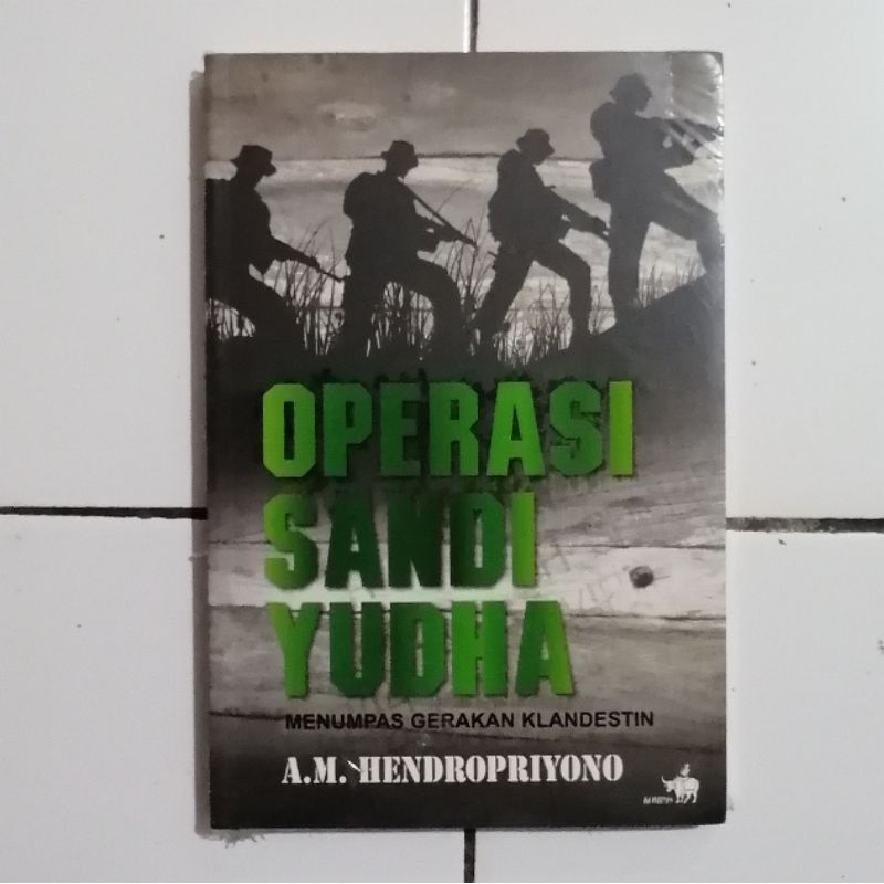 Operasi Sandi Yudha - AM Hendropriyono