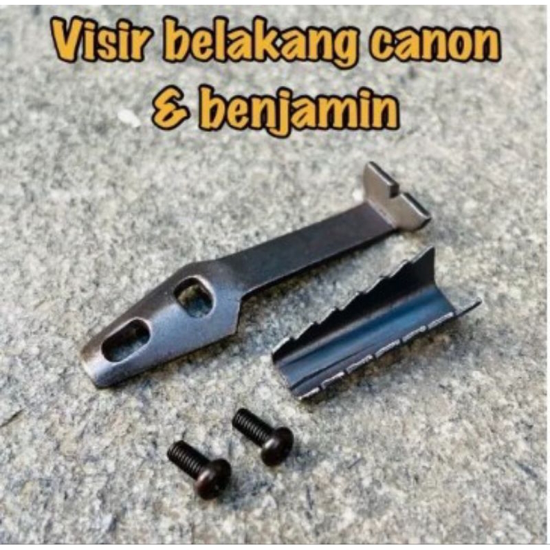 Visir Canon dan Benjamin Pisir Belakang