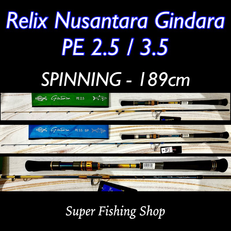 Joran Relix Nusantara Gindara Spinning