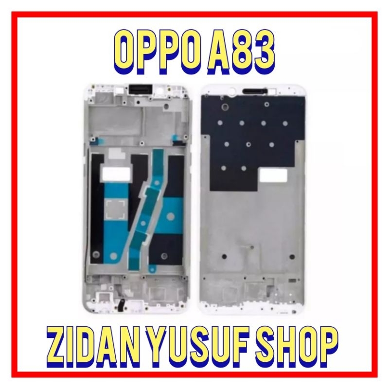 FRAME TULANG TENGAH TATAKAN DUDUKAN LCD OPPO A83 TULANG LCD