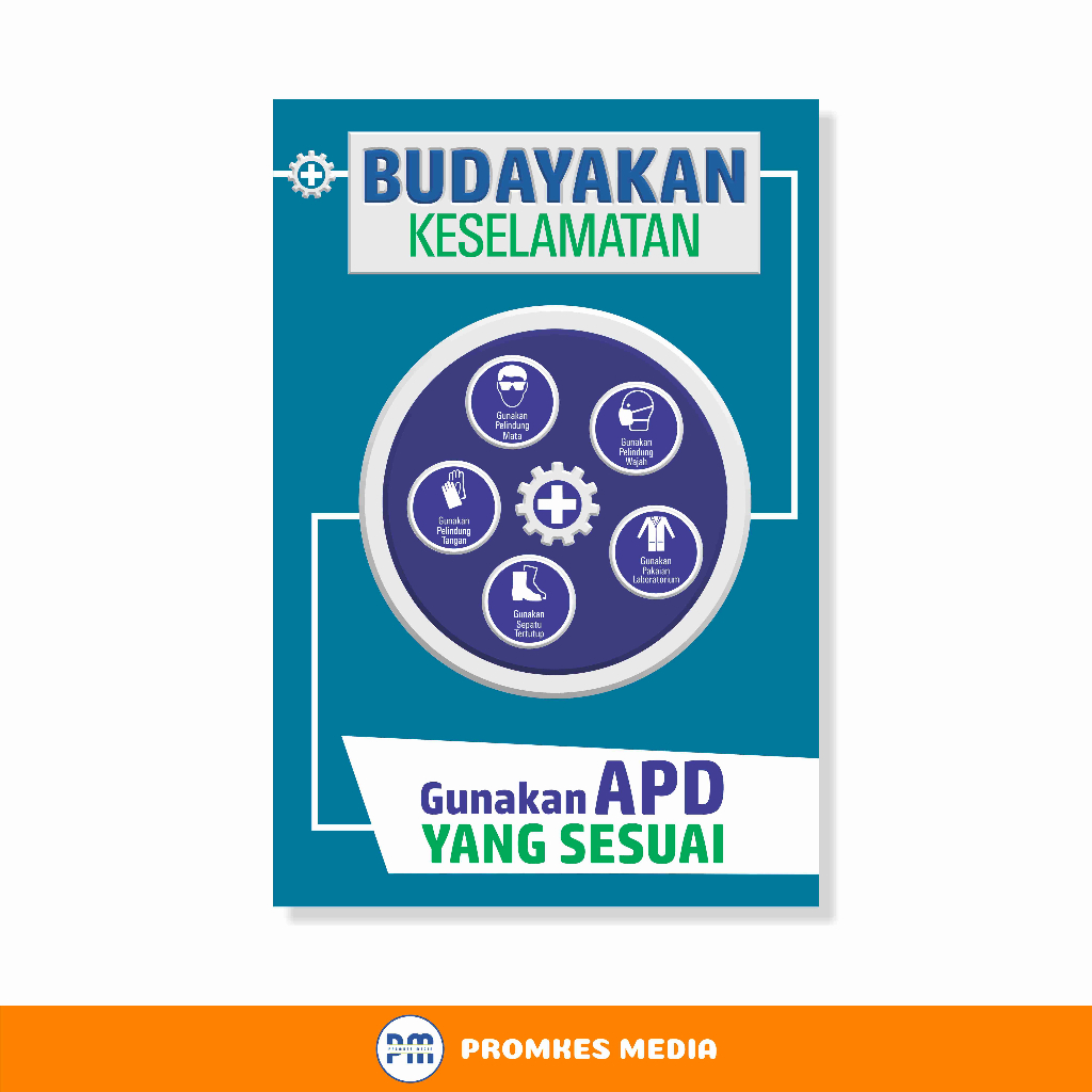 

Poster Kesehatan Poster Keselamatan, Poster K3, Budayakan Penggunaan APD