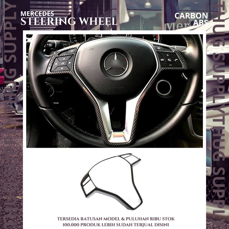 COVER STIR A B C E CLA CLS GLA CLASS CARBON MERCEDES BENZ MERCY W204 W212 A200 B200 E200 C200 W176 W207 AMG STEERING WHEEL SETIR KARBON FIBER FRAME PANEL