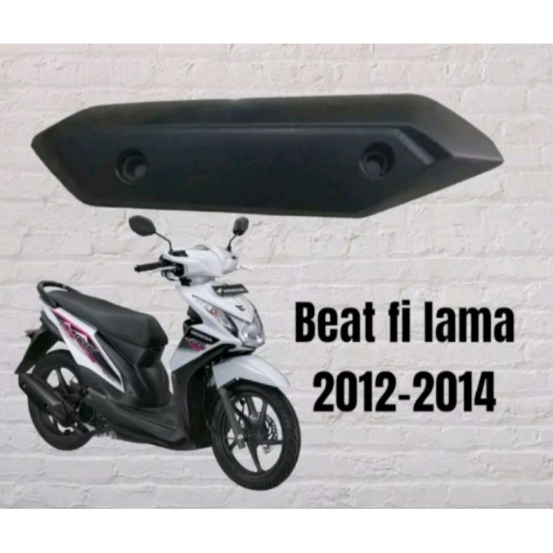 Cover tutup knalpot Pelindung kaki beat fi lama 2013-2014 original