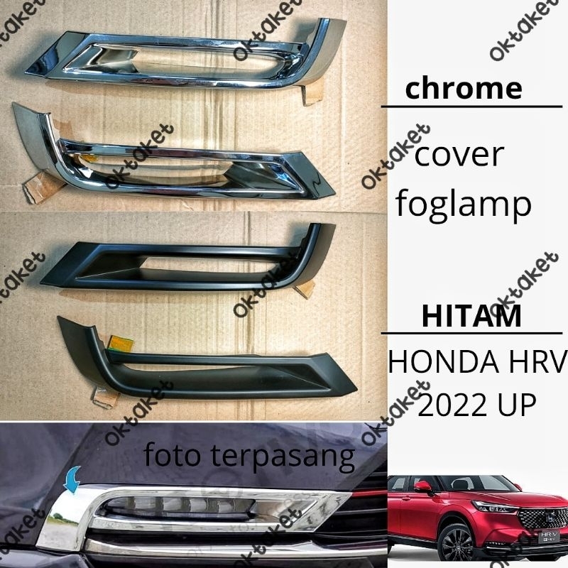 cover foglamp Honda HRV 2022 2023 Hitam Chrome jsl