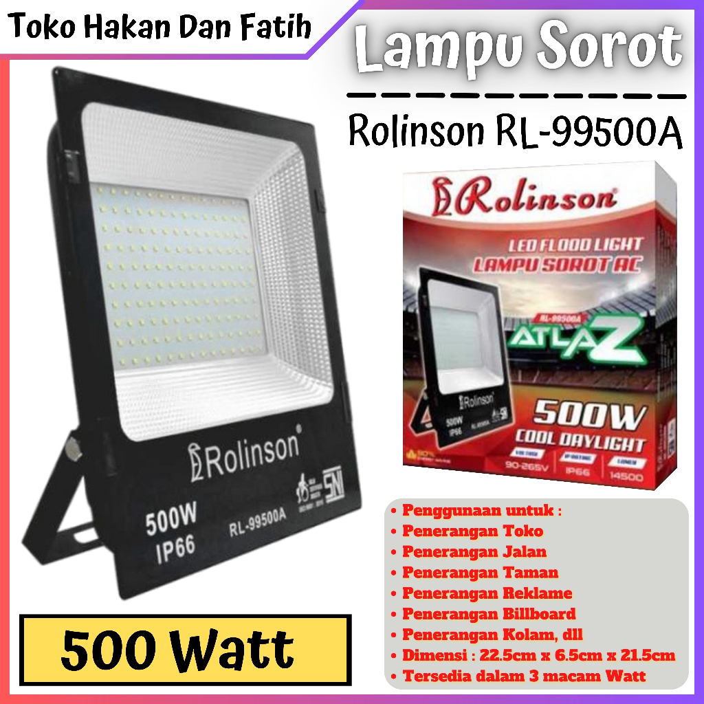 Lampu Sorot AC 500 Watt Listrik Tembak IP66 Rolinson RL-99500A ATLAZ | Lampu Sorot AC Listrik Tembak
