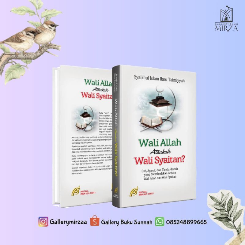 Wali Allah Ataukah Wali Syaitan?
