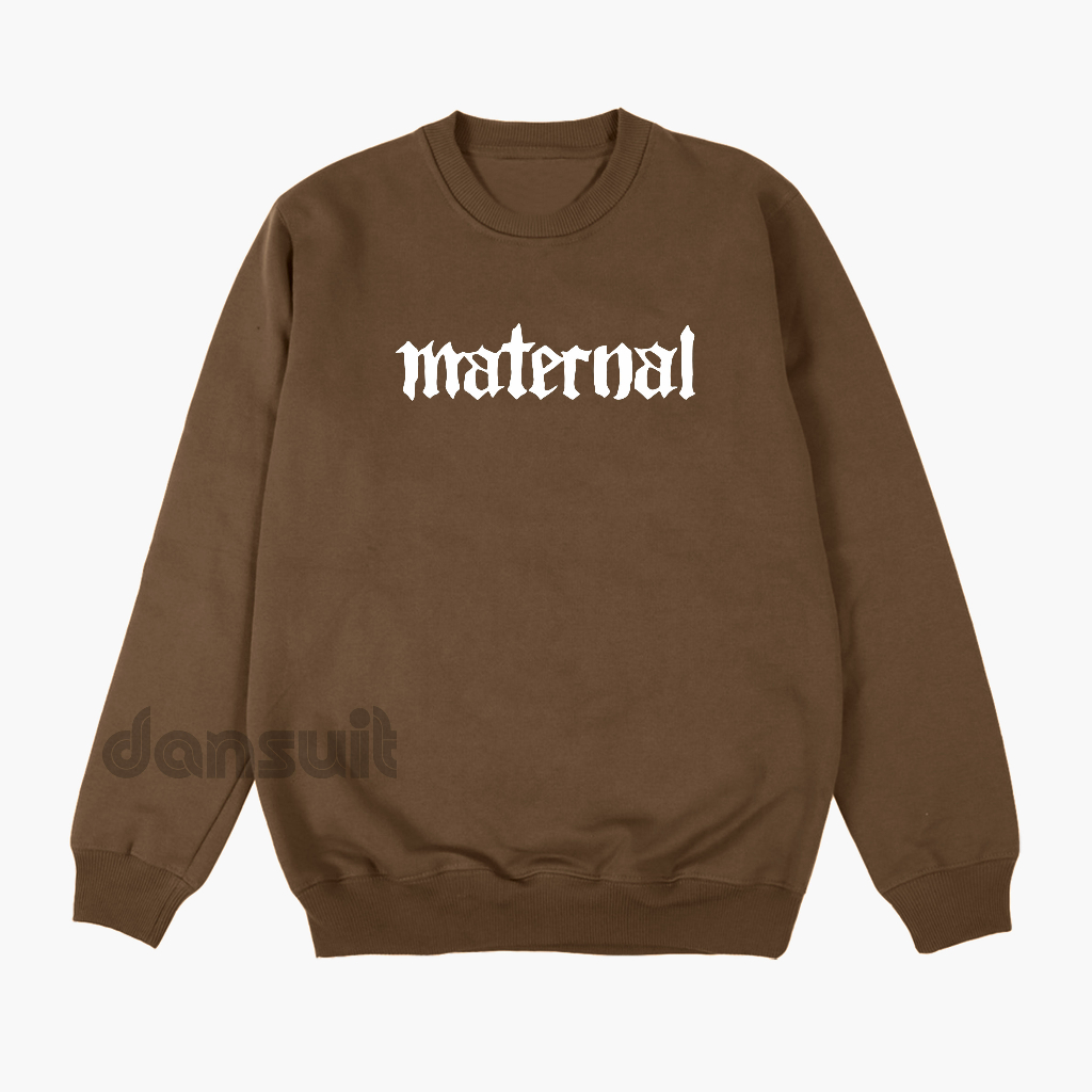 Sweater Crewneck Maternal Disaster Hitam Size M - XXXL Pria/Wanita Bahan Tebal Premium