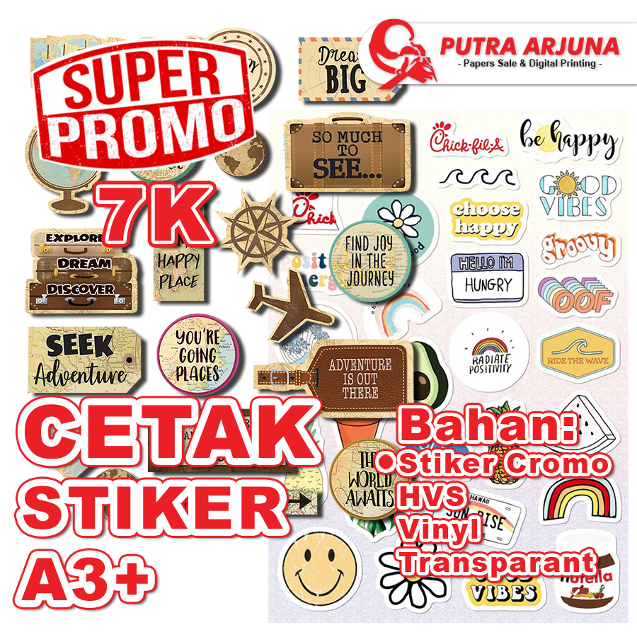 

CETAK STIKER A3+, CROMO, VINYL, TRANSPARAN, HVS