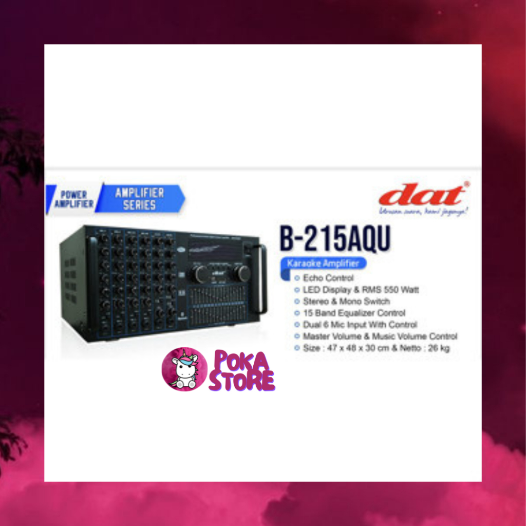 POWER AMPLIFIER DAT BLUETOOTH USB SD CARD MP3 KARAOKE - B 215 AQU