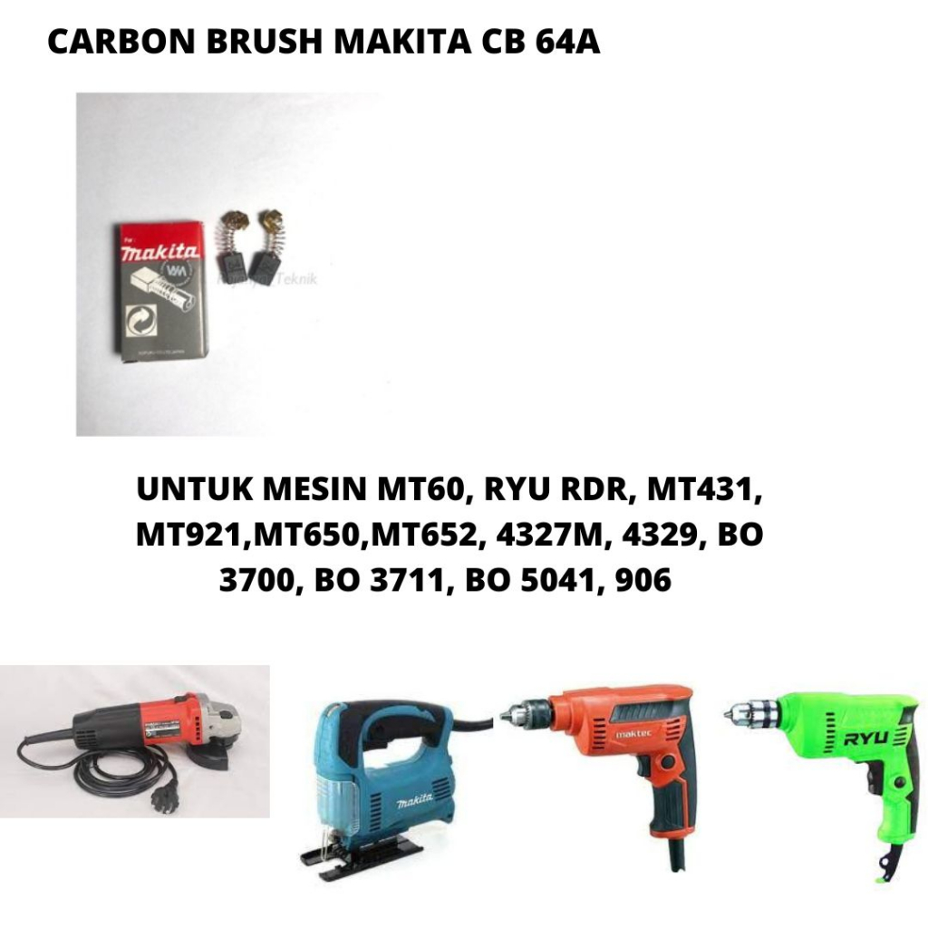 CARBON BRUSH Makita CB 64A / MT60 / RDR / MT431 khusus bor 10mm dan 13mm FREE 1 Min beli 10pcs