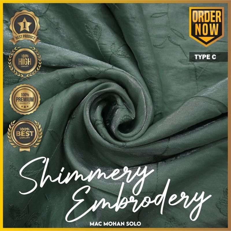 [NEW ARRIVAL] SHIMMERY EMBRODERY PREMIUM BAHAN SILK SHIMMER BORDIR