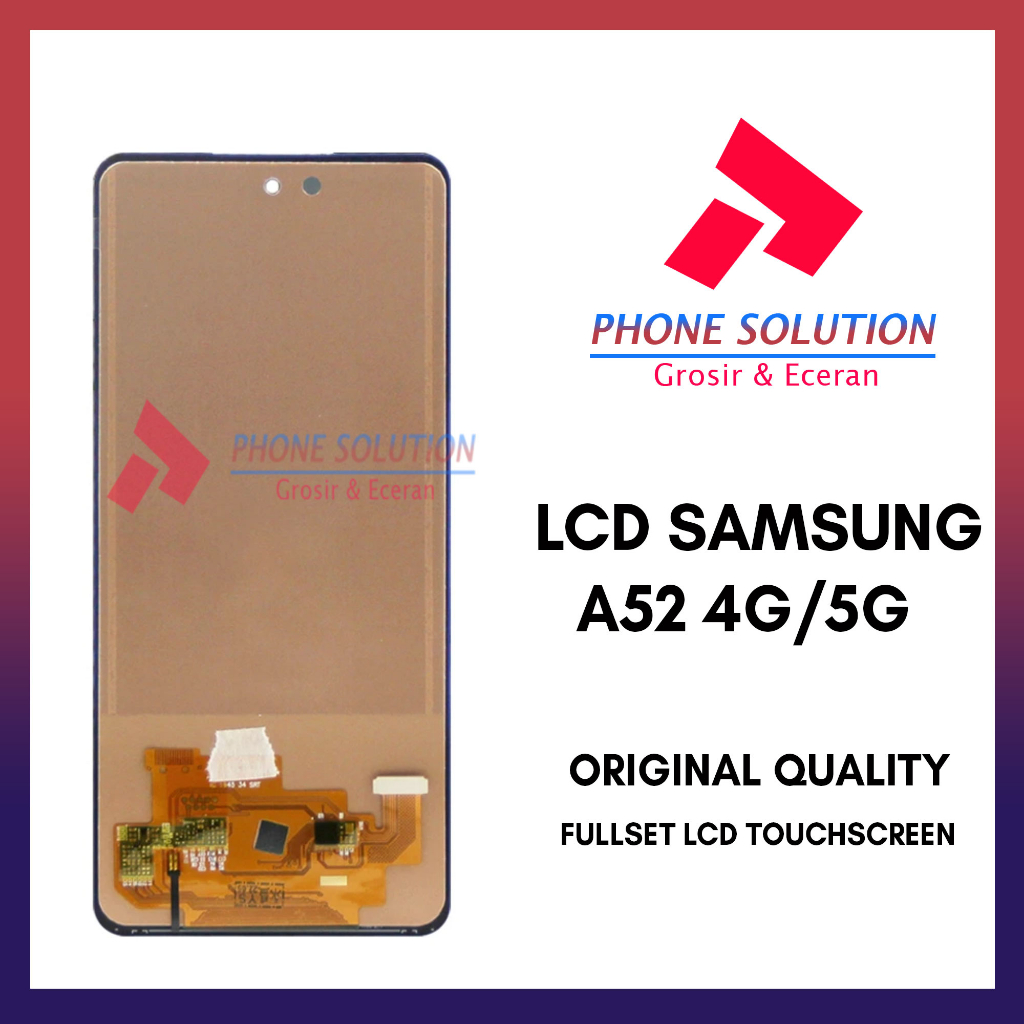 LCD Samsung A52 4G / LCD Samsung A52 5G Fullset Touchscreen // Supplier LCD Garansi 1 Bulan