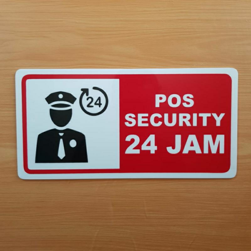 

Akrilik papan tanda POS SECURITY 24 JAM