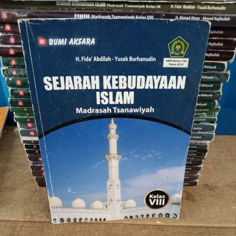 SEJARAH KEBUDAYAAN ISLAM KELAS 8 TSANAWIYAH