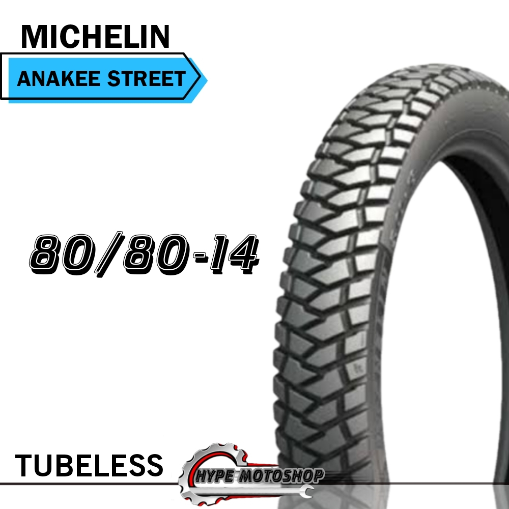 MICHELIN ANAKEE STREET TUBELESS DUAL PURPOSE RING 14 UKURAN 80/80-14 / 80/90-14 / 90/90-14 / 90/80-1