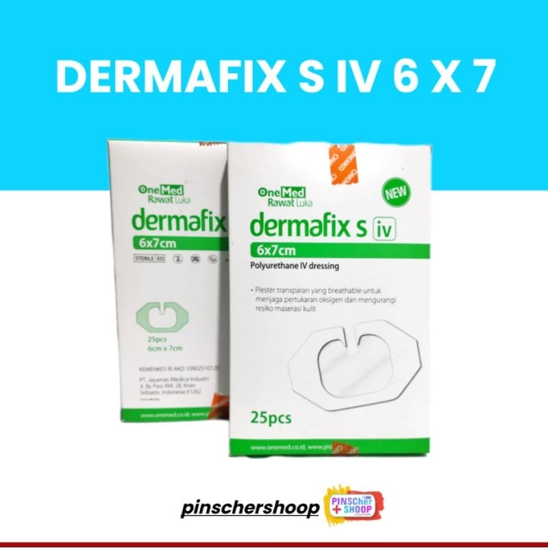 Dermafix S iv 6 x 7 cm Plester Fixasi Inf Isi 25 / Box