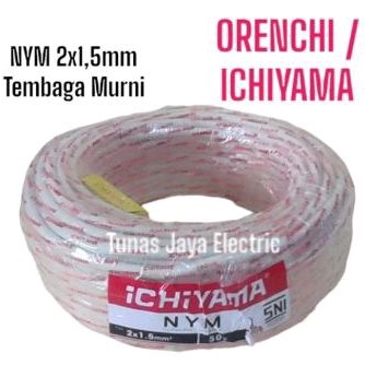 Kabel NYM 2x1,5mm @25Y Tembaga Murni ICHIYAMA / ORENCHI Standar SNI