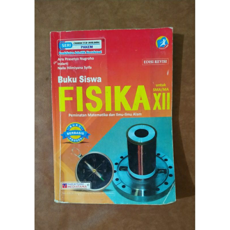 

FISIKA | SMA/MA XII Kurikulum 2013 Edisi Revisi - Mediatama -