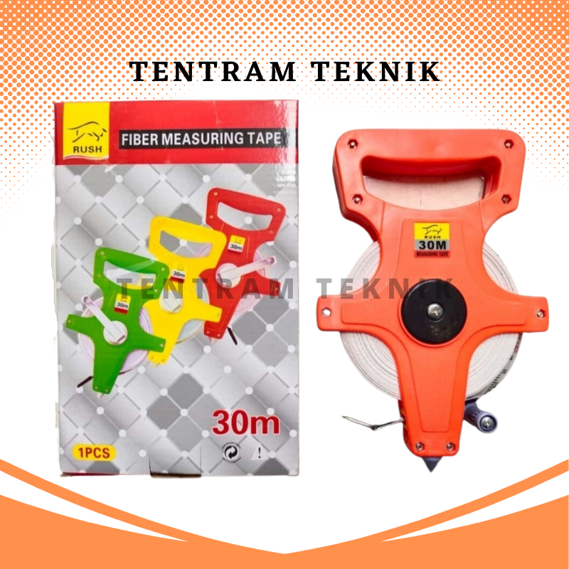 Meteran Fiber 30M Rush / Meteran Roll / Fiber Measuring Roll Tape / Meteran Tanah Roll Tancap 30 met