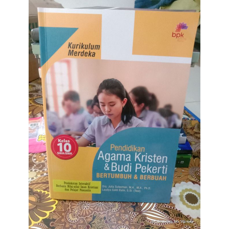 pendidikan agama Kristen bertumbuh dan berbuah kelas 10 SMA kurikulum merdeka BPK gunung mulia