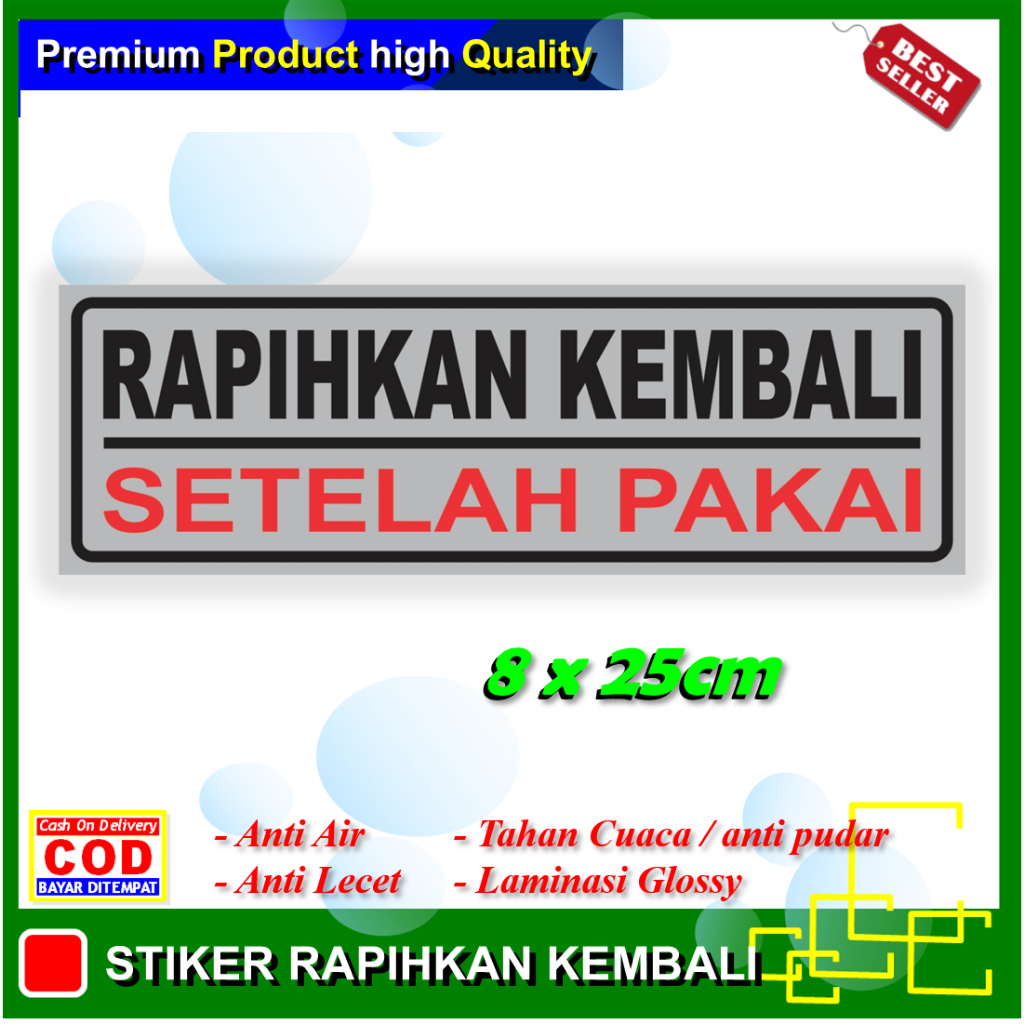 

Stiker rapikan kembali setelah pakai