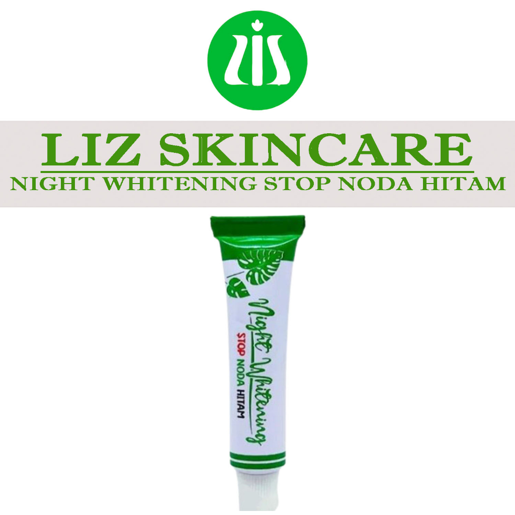 Liz Skincare Night Whitening / Krim Pemutih Malam