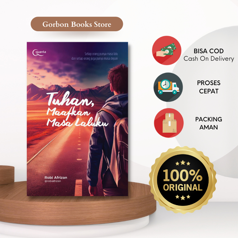 Tuhan, Maafkan Masa Laluku (Setiap orang punya masa lalu dan setiap orang juga punya masa depan)