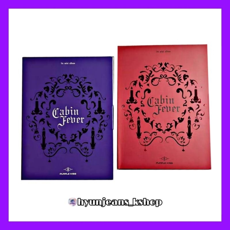 [READY STOCK] PURPLE KISS The 5th Mini Album - CABIN FEVER (Purple & Red Ver.) dosie yuki swan ireh 