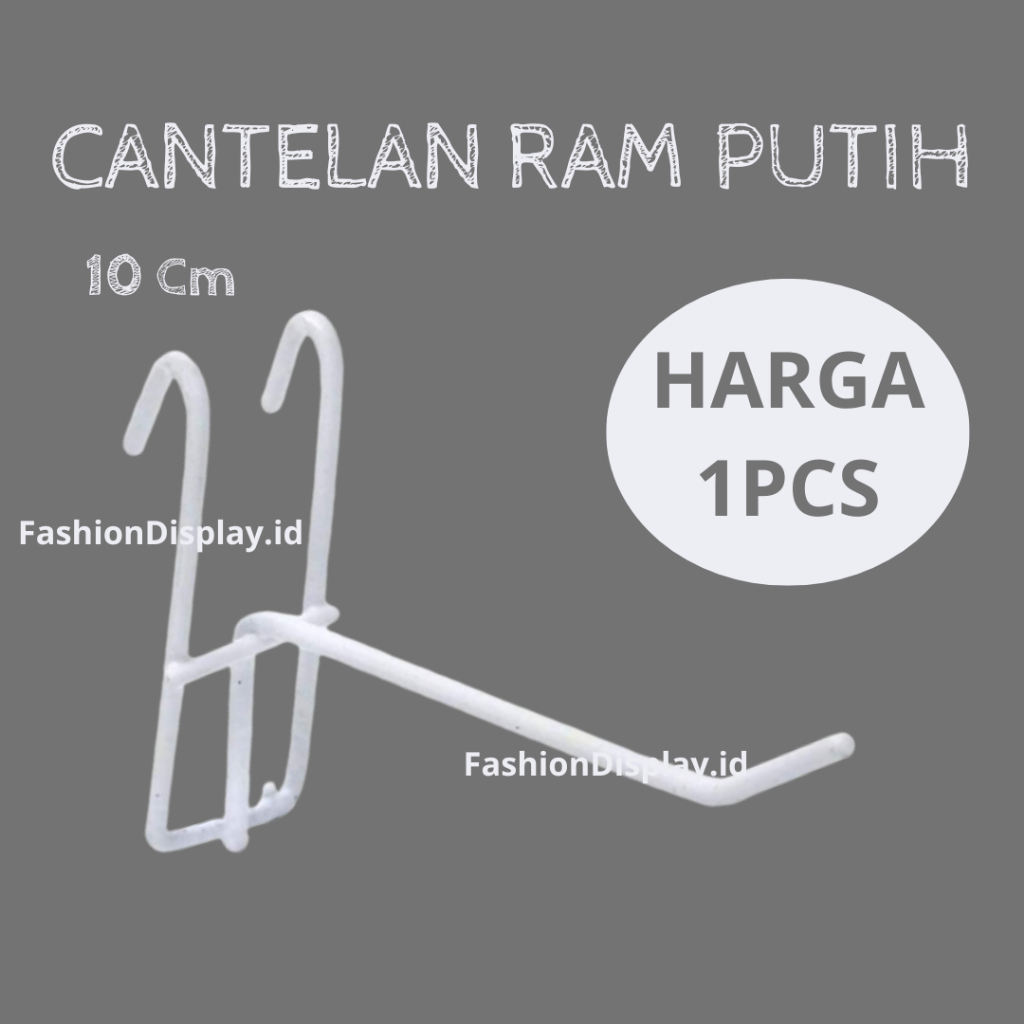 Cantolan Ram Putih TEBAL Cantelan Ram Putih 10 cm Cantolan Ram Hook Untuk Aksesoris Ram Kawat(BH)