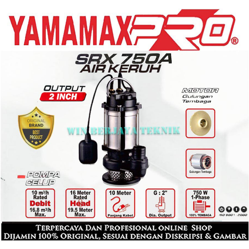 YAMAMAX SRX 750 A Pompa Celup Air Kotor Bersih Keruh 2 Inch Auto Submersible Pump 2Inch SRX750 SRX 7