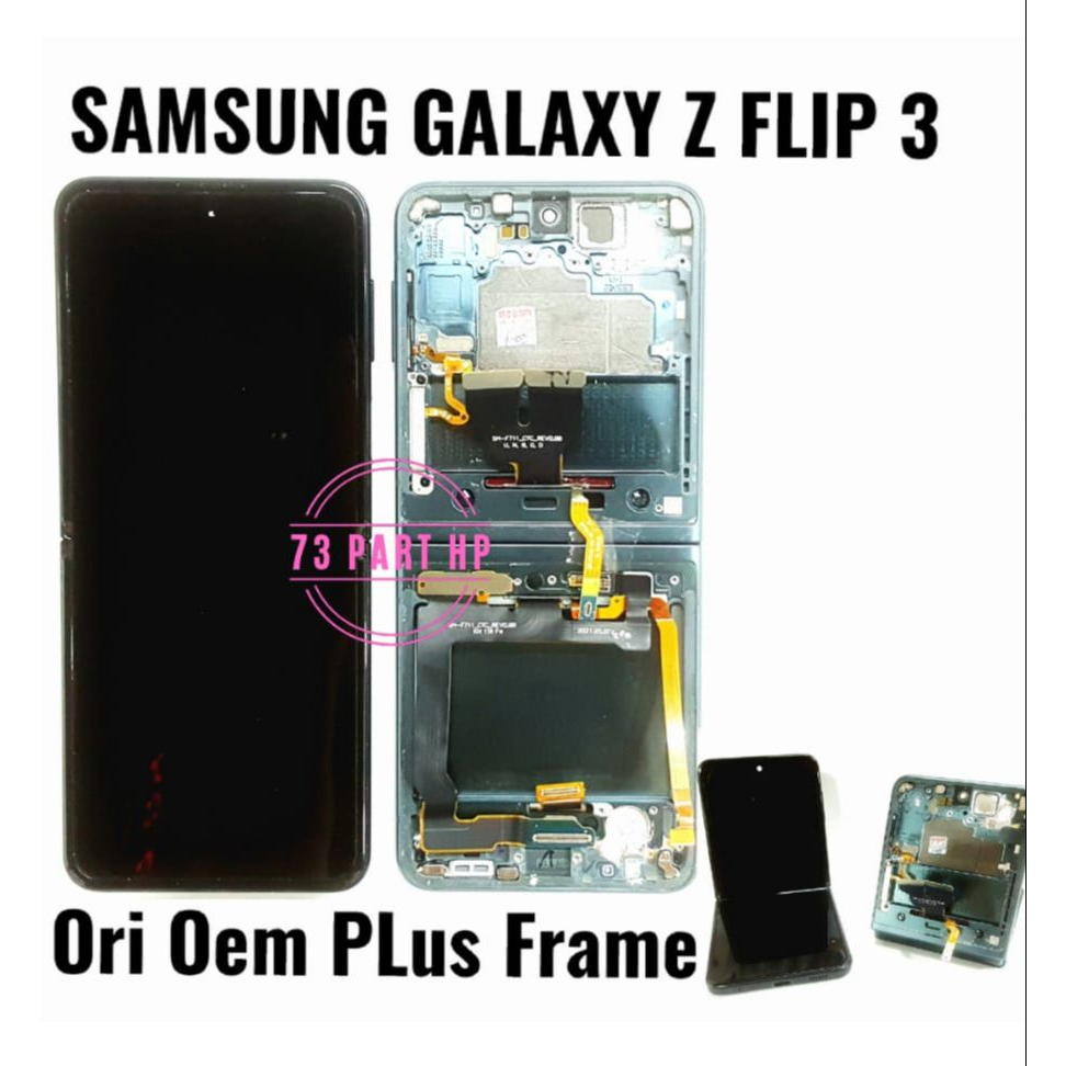 Lcd Touchscreen Fullset Plus Frame Ori Oem Samsung Galaxy Z Flip 3 / Z FLIP 3