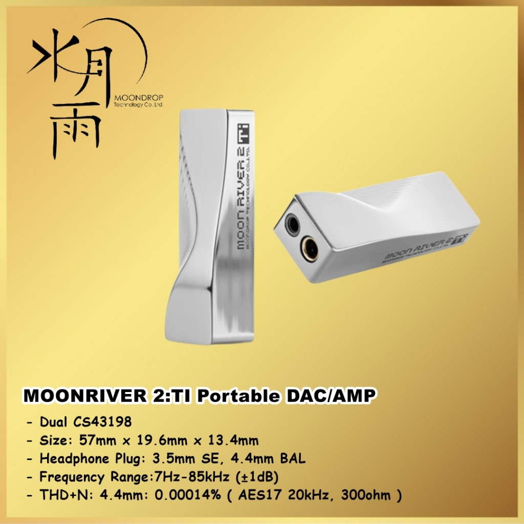 Moondrop Moonriver 2:TI Moonriver2 TI Moon RIver 2 TI Portable DAC/AMP