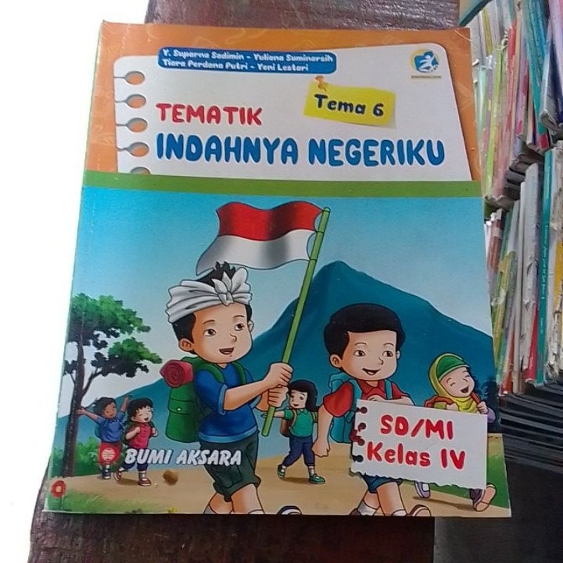 buku tematik indahnya negriku tema 6 SD kelas IV/4 bumi aksara