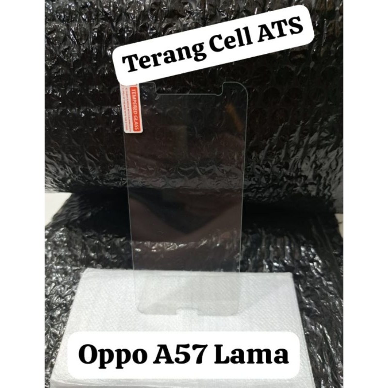 Tempered Glass Kaca Bening Transparan Oppo A57 Lama