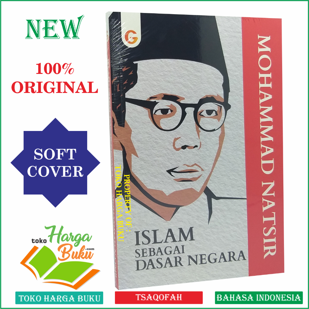 Foto Islam sebagai Dasar Negara Mohammad Natsir Penerbit Gema Insani Press