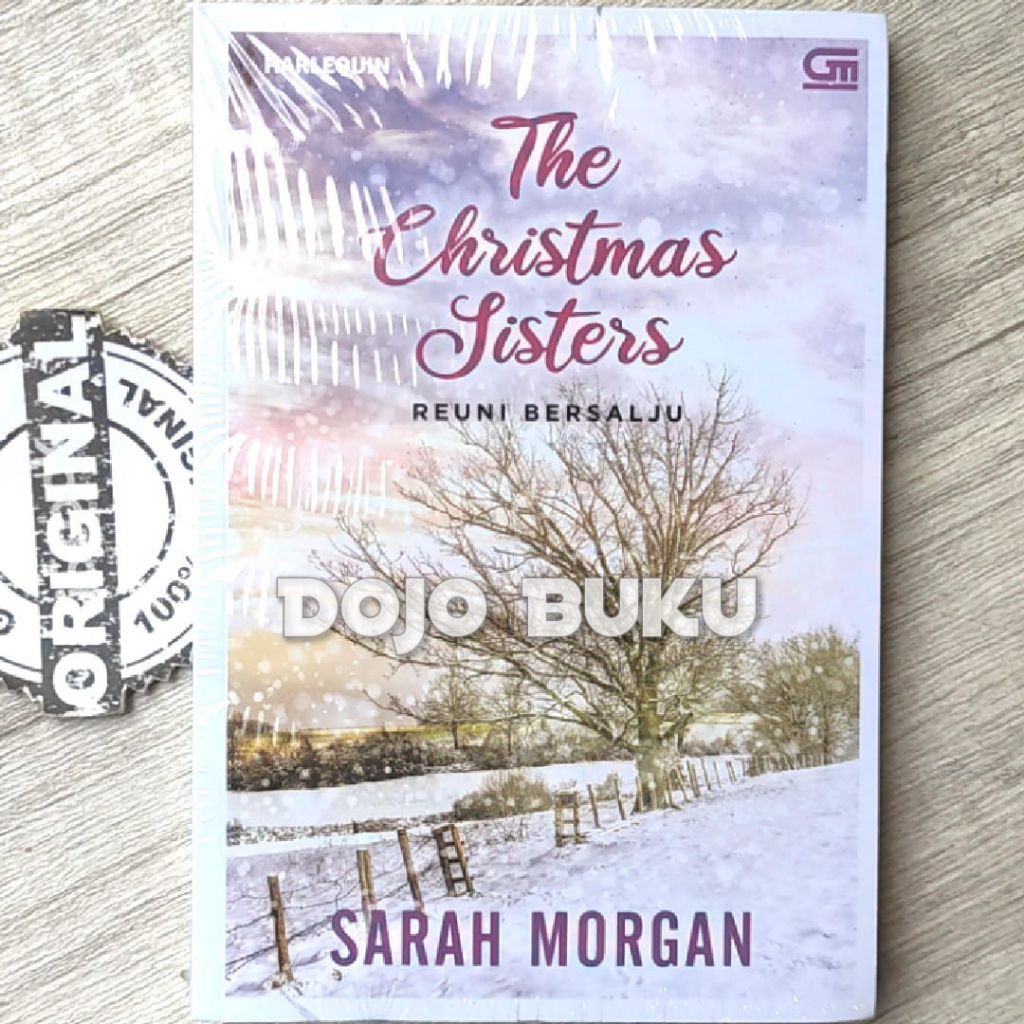 Buku Harlequin: Reuni Bersalju (The Christmas Sisters) by Sarah Morgan