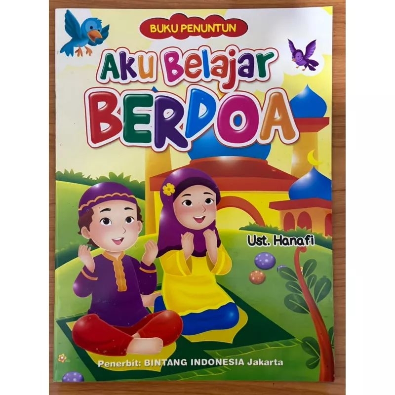 Buku Tuntunan Berdoa - Buku Anak Belajar Doa - Buku Belajar Doa Doa Islam