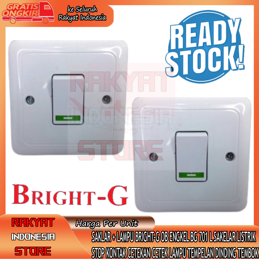 SAKLAR SWITCH  LAMPU BRIGHT-G OB ENGKEL BG 701 L PERSEGI KOTAK SAKELAR WARNA TUNGGAL OUTBOW SOCKET T