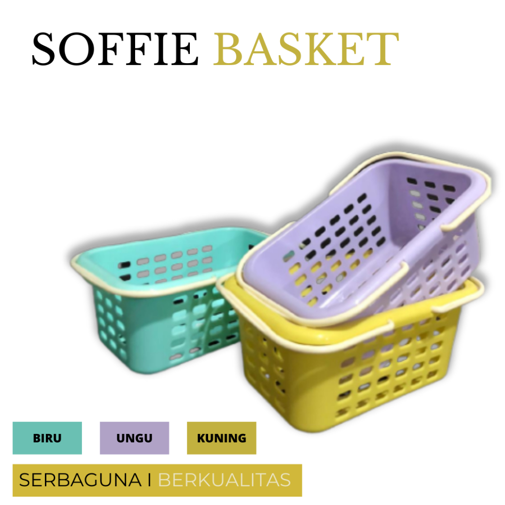 KERANJANG - SOFFIE BASKET SERBAGUNA TOP