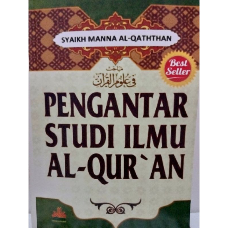 pengantar studi ilmu Al-Qur'an