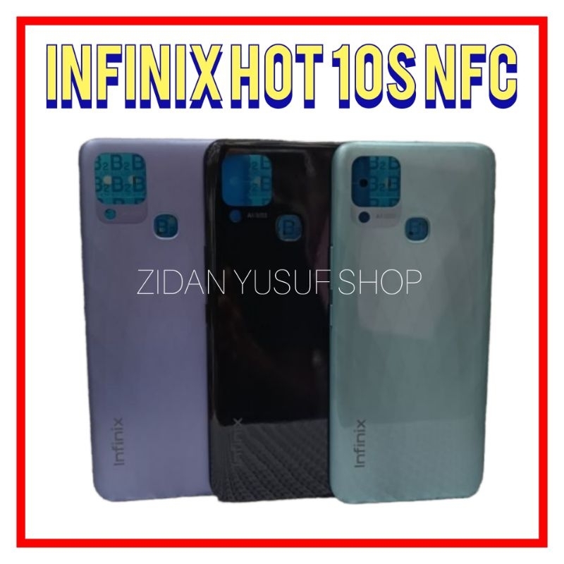 BACKDOOR BACK COVER CASING TUTUP BELAKANG INFINIX HOT 10S NFC ORIGINAL