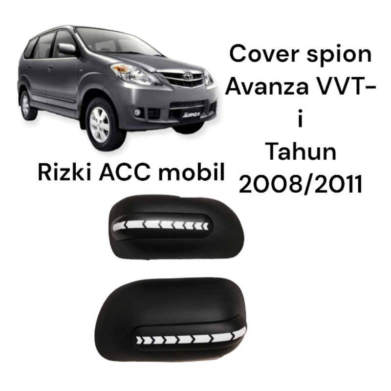 cover spion mobil Avanza VVT-i 2008