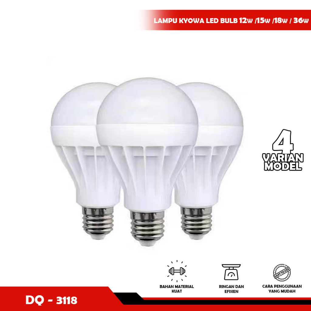 CUCI GUDANG KYOWA LED BULB LAMPU MURAH CAHAYA PUTIH 12W /15W /18W / 36W SOSOYO