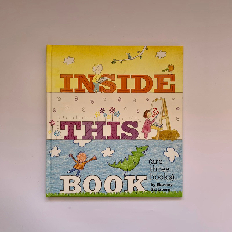 [ Story Book ] Inside This Book are Three Books by Barney Saltzberg Buku Cerita Anak Bahasa Inggris