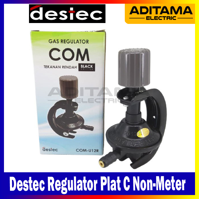 DESTEC REGULATOR GAS TEKANAN RENDAH PLAT C NON METER COM-U12R U-12R