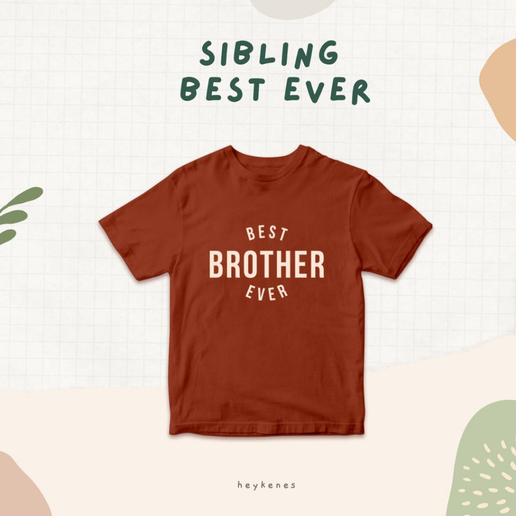 Heykenes Kaos Sibling Best Ever Cotton 30s
