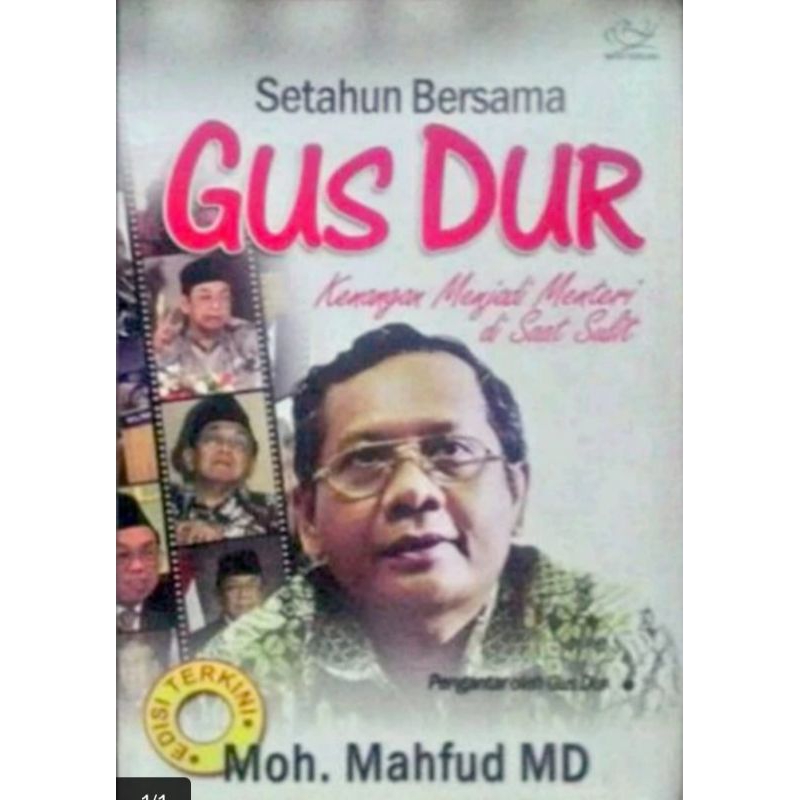 BUKU ORIGINAL SETAHUN BERSAMA GUS DUR MAHFUD MD