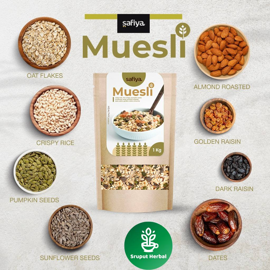 Muesli Safiya 1kg dan 500 gr - Sereal Makanan Ringan- Oat Makanan Untuk Sarapan Sruput Herbal